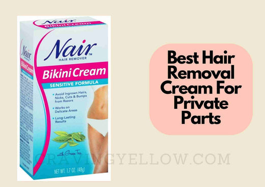 5 Best Hair Removal Cream For Private Parts In 2025 | Depilatory Creams For Pubic Hair