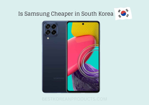 Is Samsung Cheaper In South Korea
