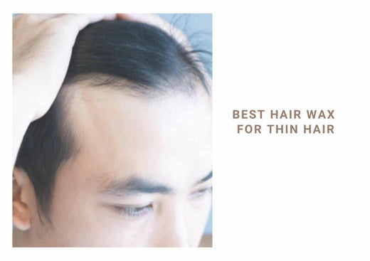 Best Hair Wax For Men with Thin Hair 2025