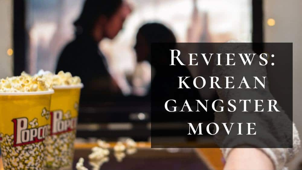 best korean gangster movies